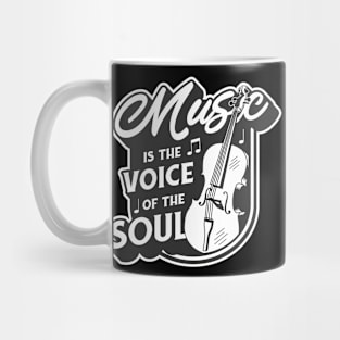 Music Is The Voice Of The Soul Mug